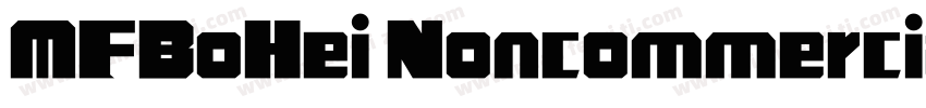 MFBoHei Noncommercial字体转换